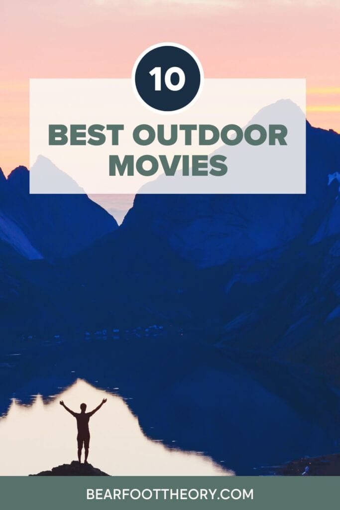 Descubre las mejores películas al aire libre para impulsar tu aventura, incluidas las mejores películas sobre la naturaleza, documentales de aventuras y más.