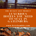 Imagen de Pinterest que muestra 2 de los hoteles más lujosos de Gatlinburg, Westgate Resorts y The Lodge at Buckberry Creek